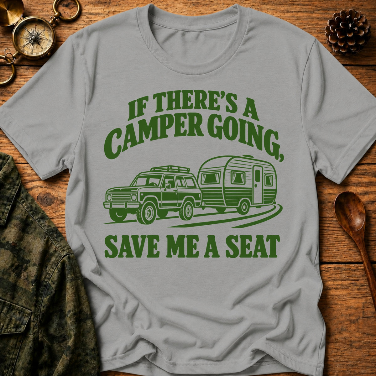 Save Me A Seat T-Shirt