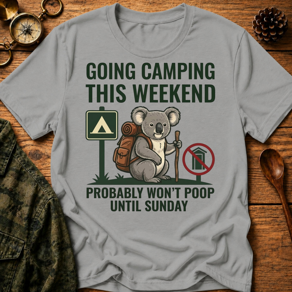 Won't Poop T-Shirt
