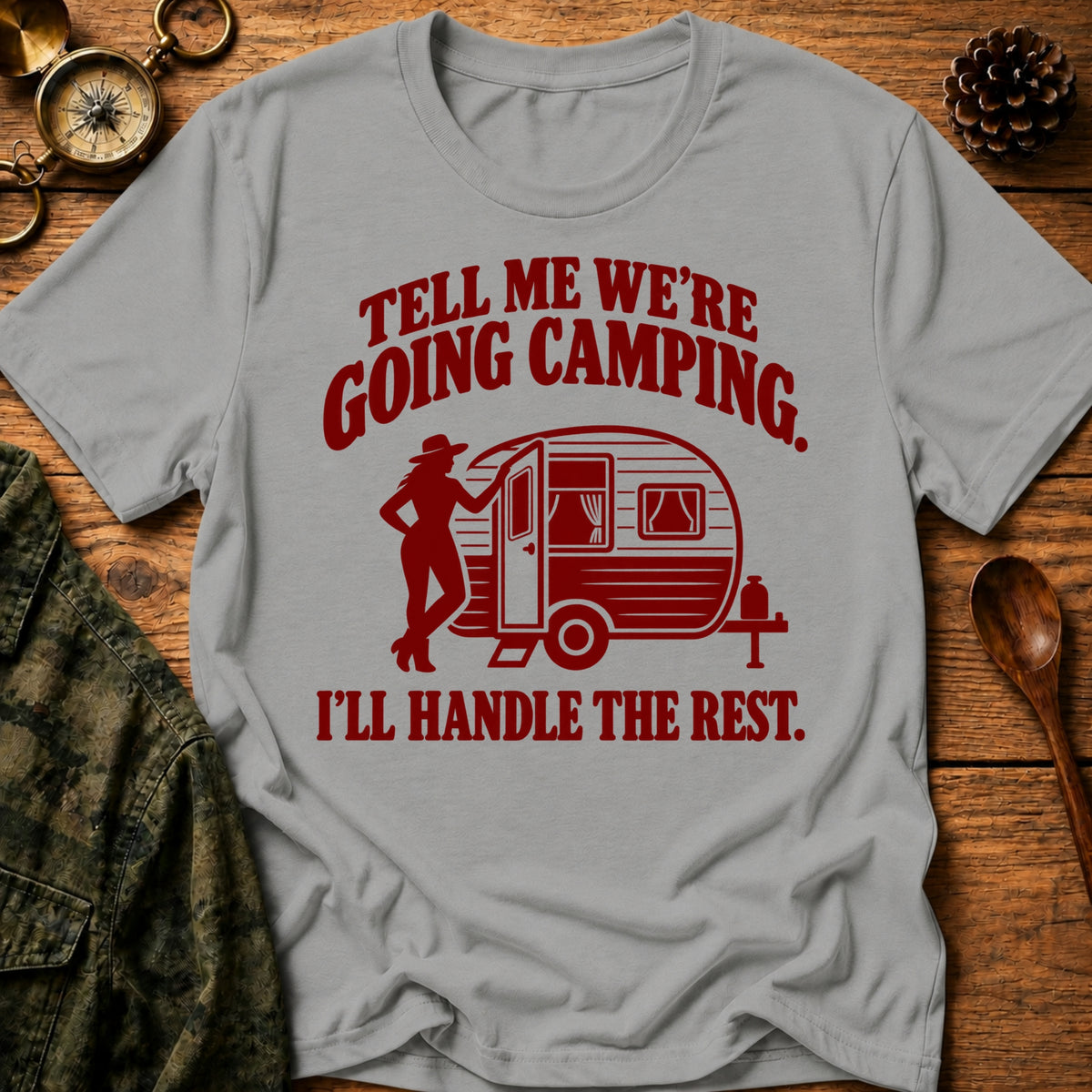 Handle The Rest T-Shirt