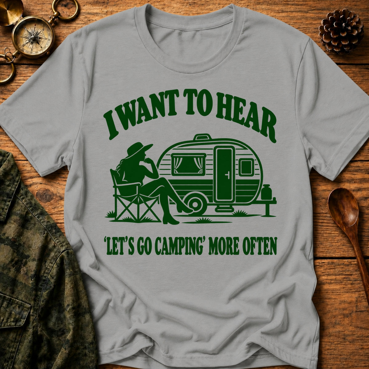 More Camping Please T-Shirt