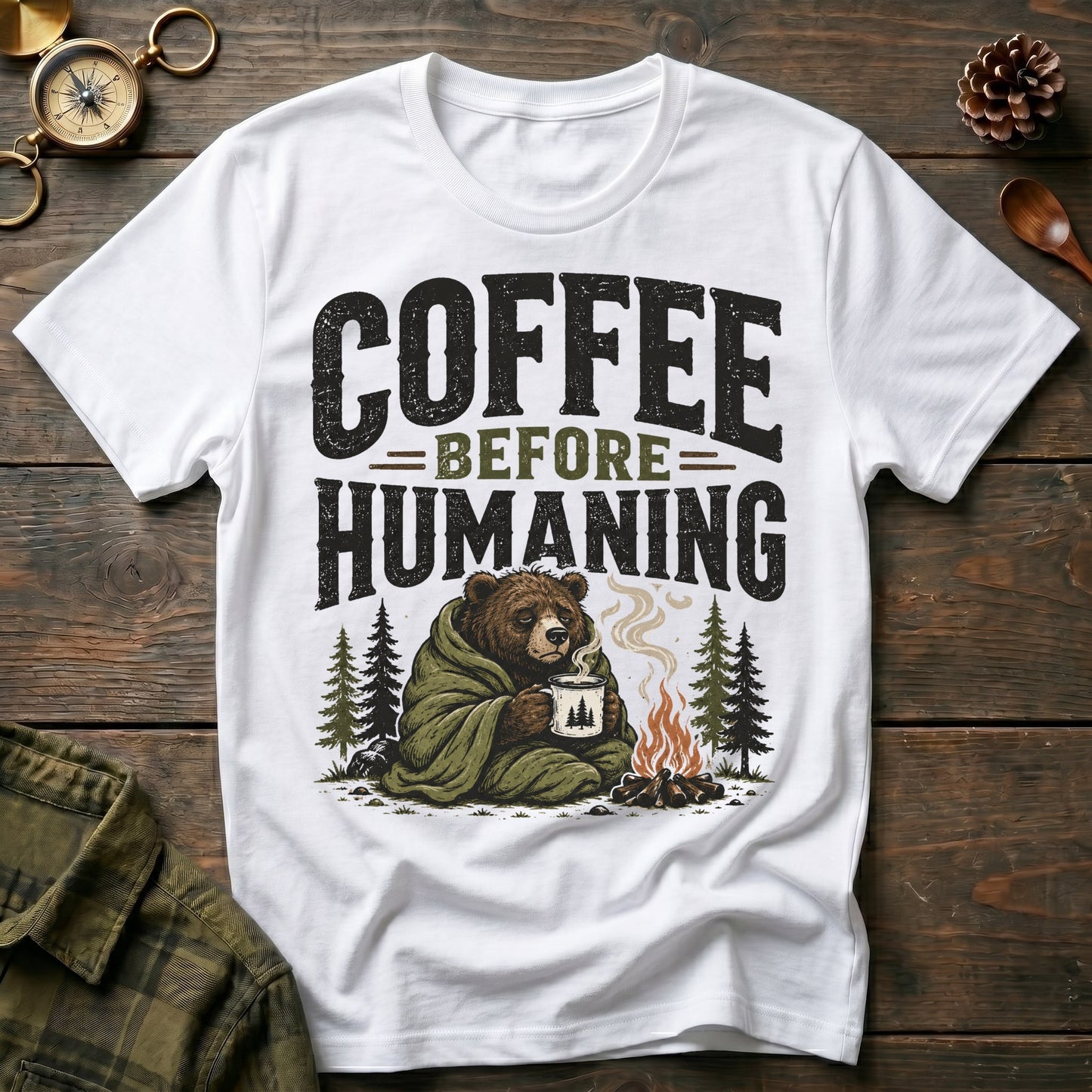 Before Humaning T-Shirt