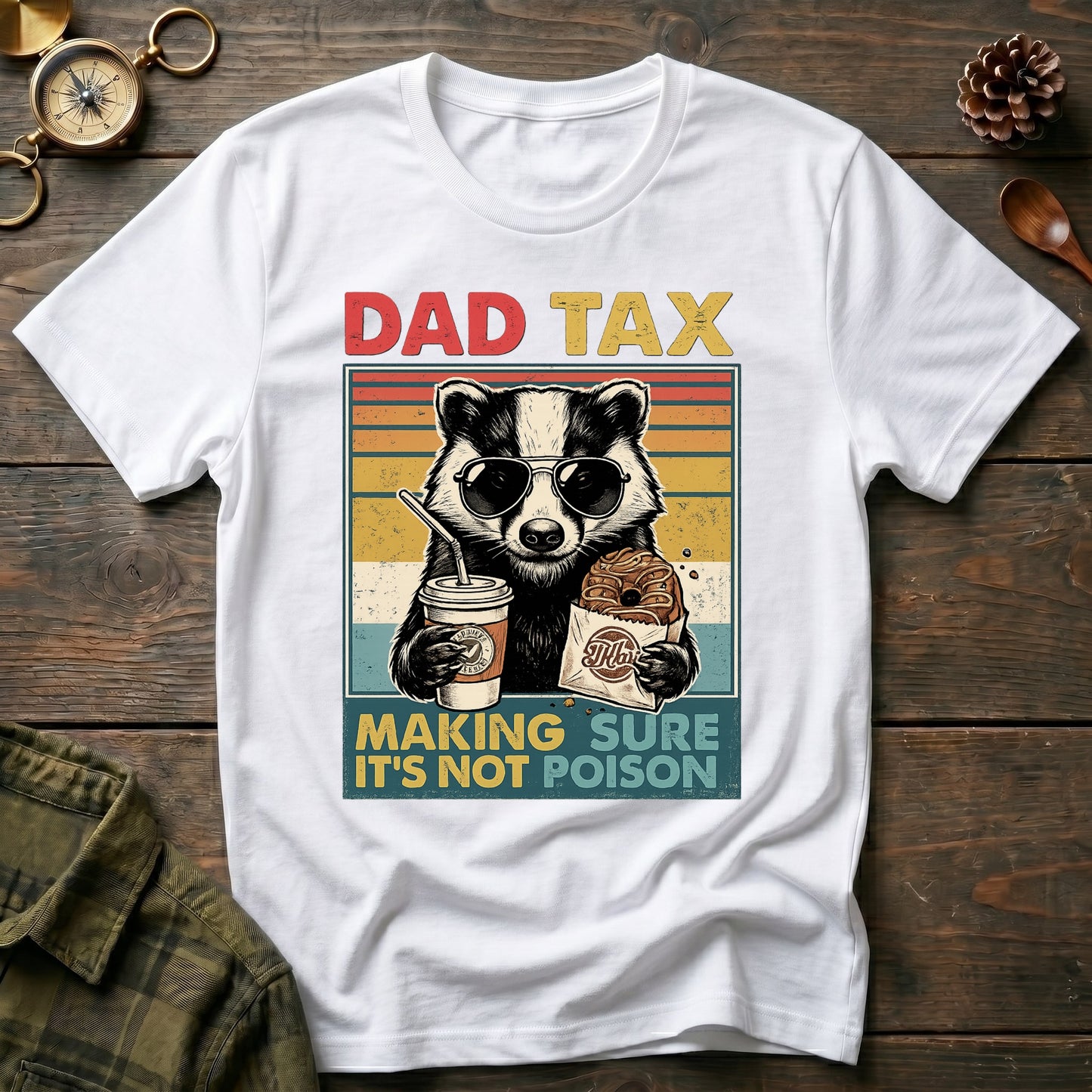 Dad Tax T-Shirt