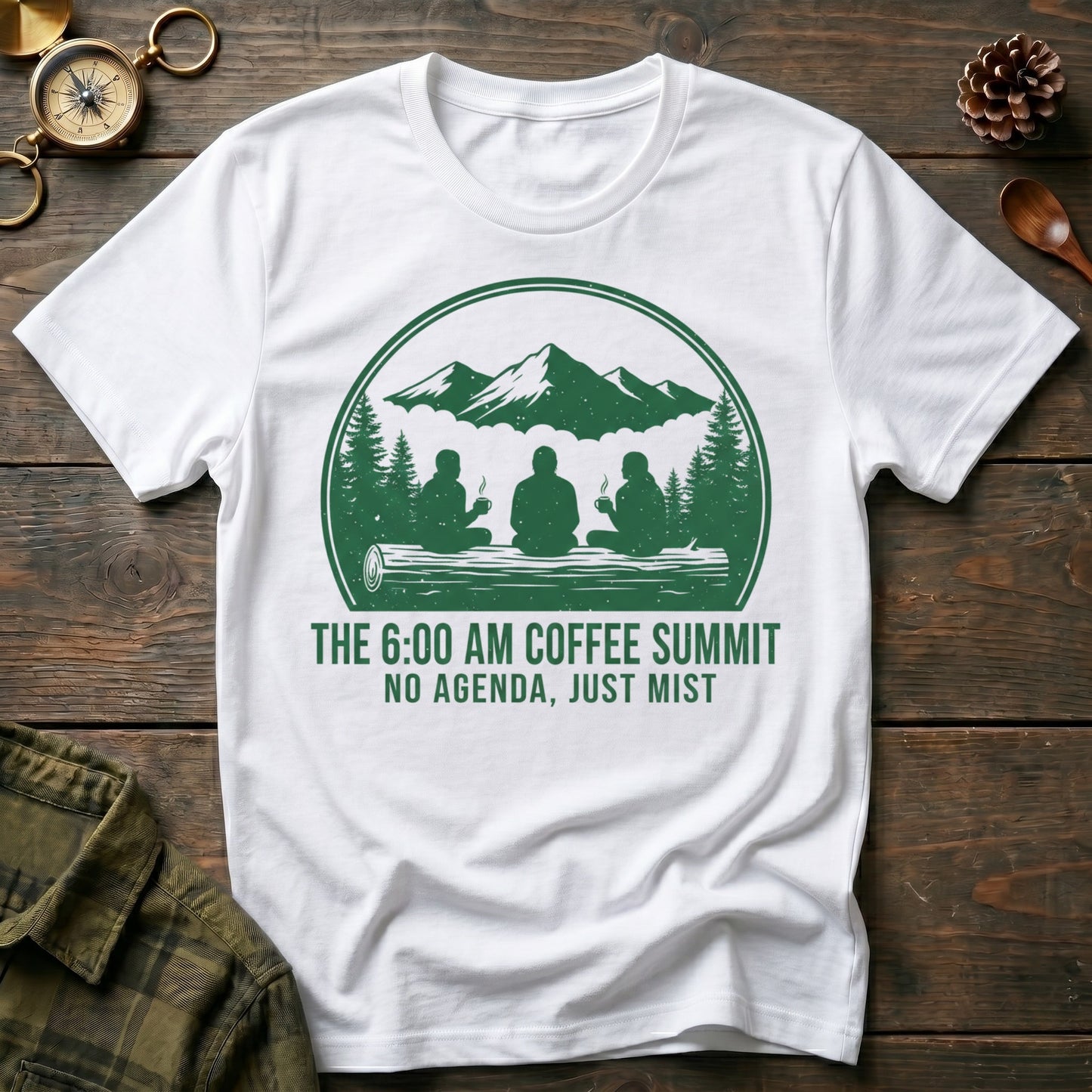 “The 6:00 AM Coffee Summit” T-Shirt