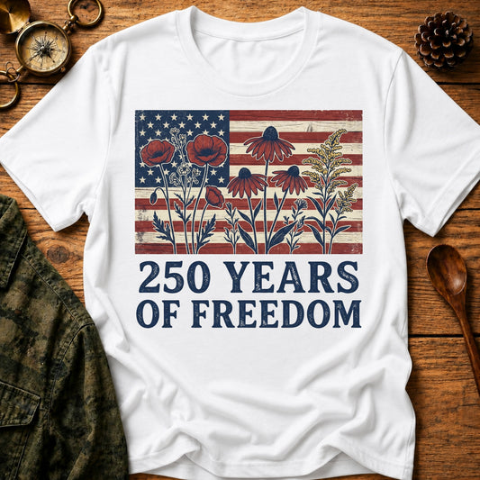 250 Years of Freedom T-Shirt