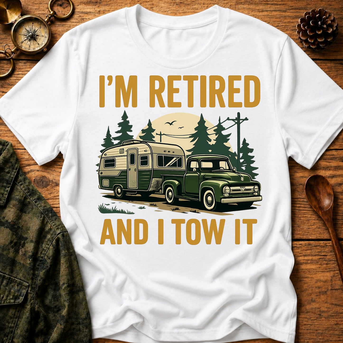 Retire & Tow T-Shirt