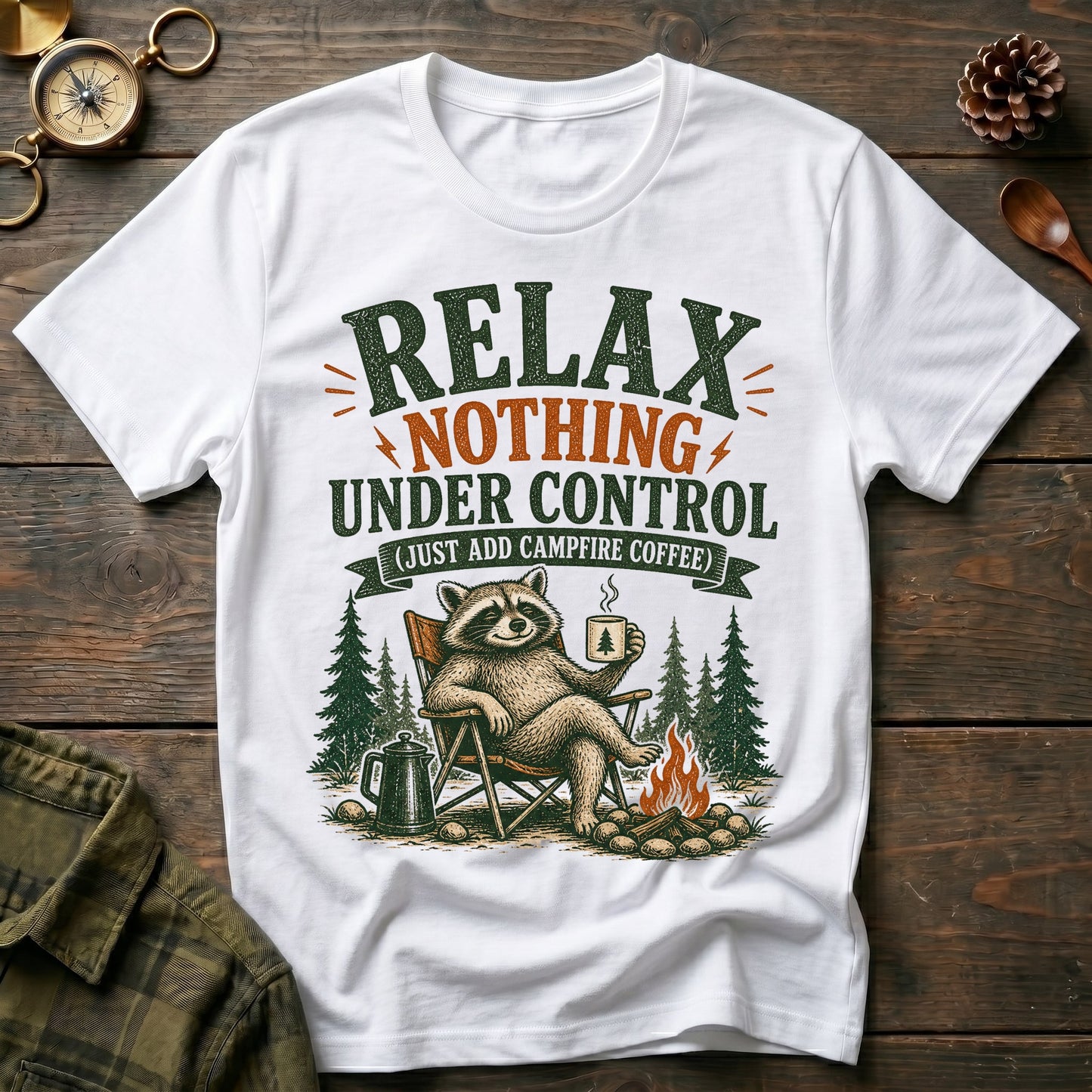 Relax Nothing Under Control T-Shirt
