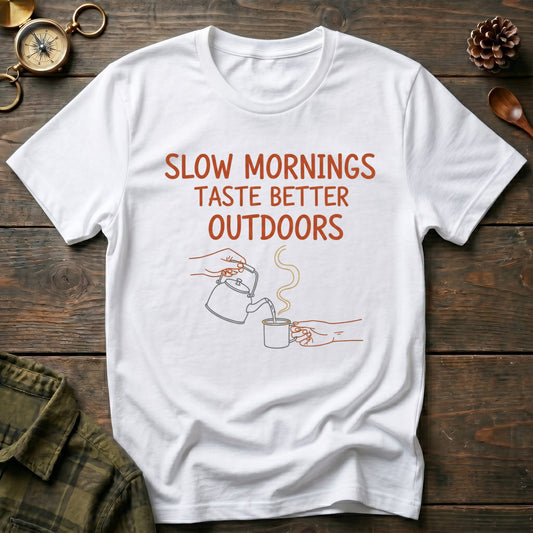Slow Mornings  T-Shirt